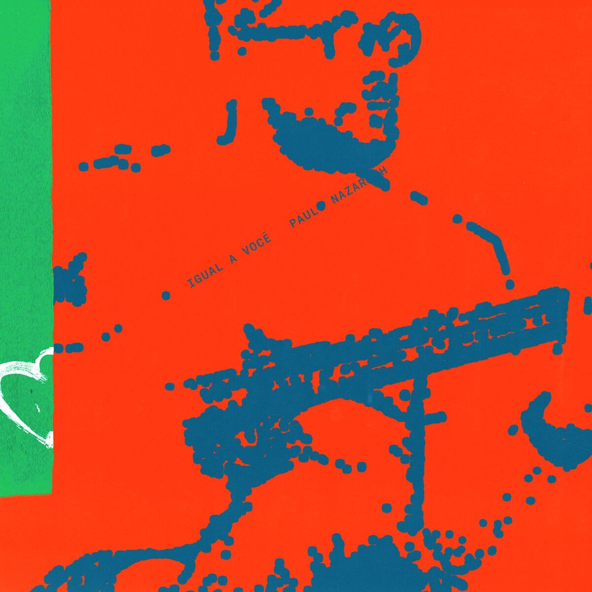 Album cover of Igual a Você