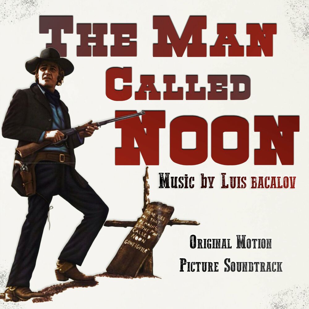 Picture of The Man Called Noon - Lo chiamavano Mezzogiorno (Original Motion Picture Soundtrack)