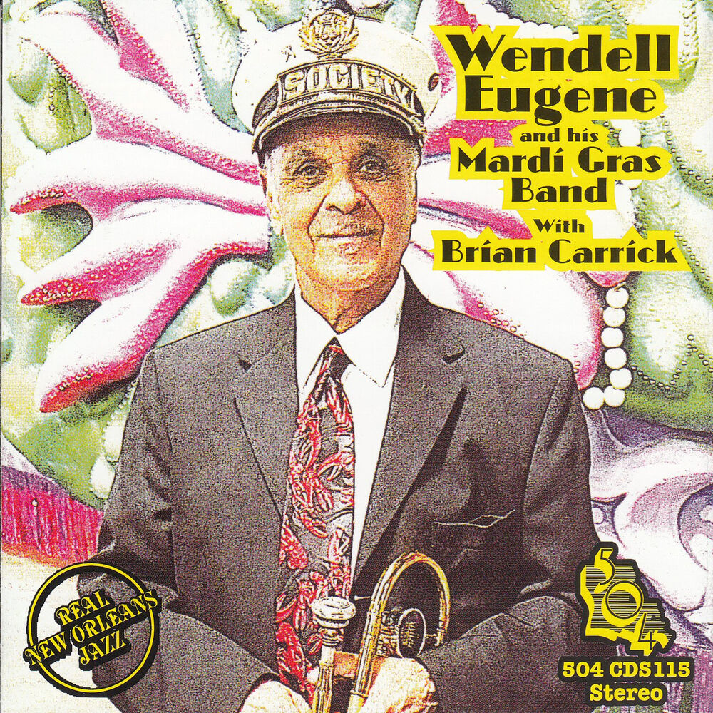 Picture of Wendell Eugene & His Mardi Gras Band with Brian Carrick