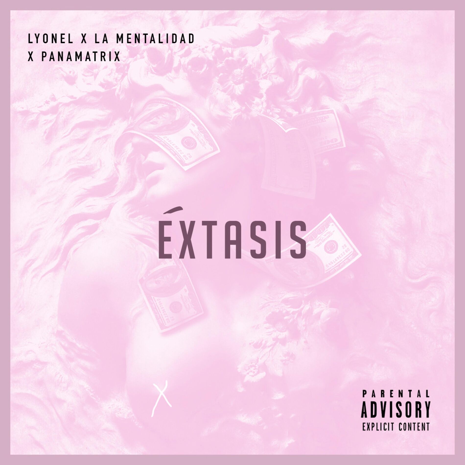 Album cover of Éxtasis (feat. La Mentalidad & Panamatrix)