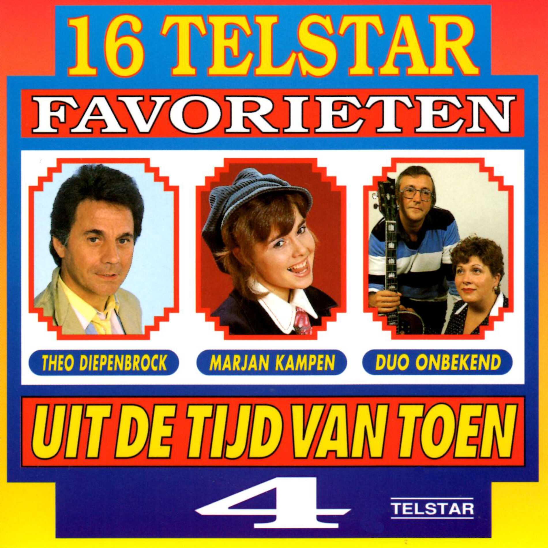 Album cover of 16 Telstar Favorieten uit de Tijd van Toen, Vol. 4