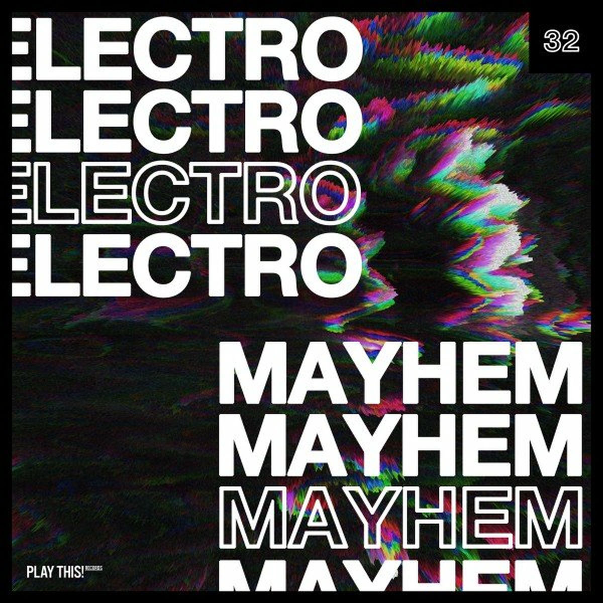 Album cover of Electro Mayhem, Vol. 32
