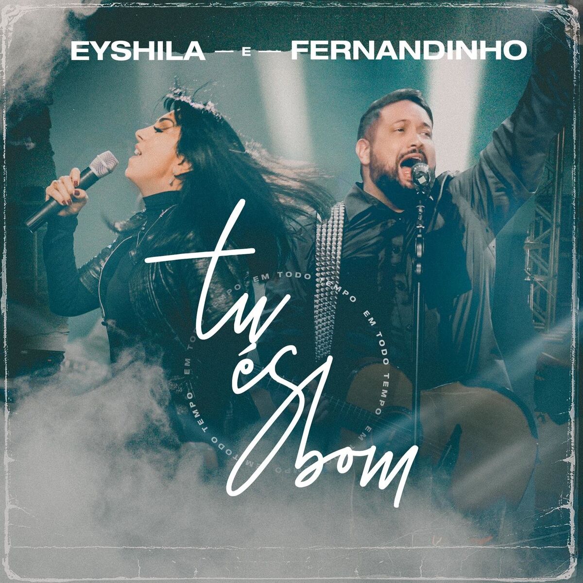 Album cover of Tu És Bom (Em Todo o Tempo)