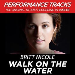 Cover of Walk On The Water (Performance Tracks)