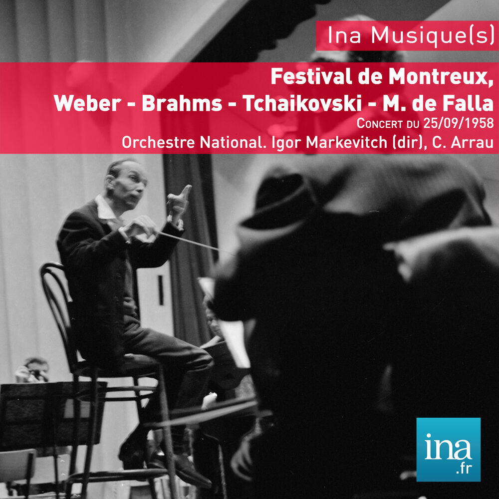 Picture of Festival de Montreux, Weber - Brahms - Tchaikovski - M. de Falla, Concert du 25/09/1958, Orchestre National, Igor Markevitch (dir)