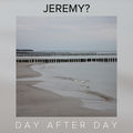 Day After Day