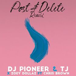 Cover of Post & Delete (Remix)
