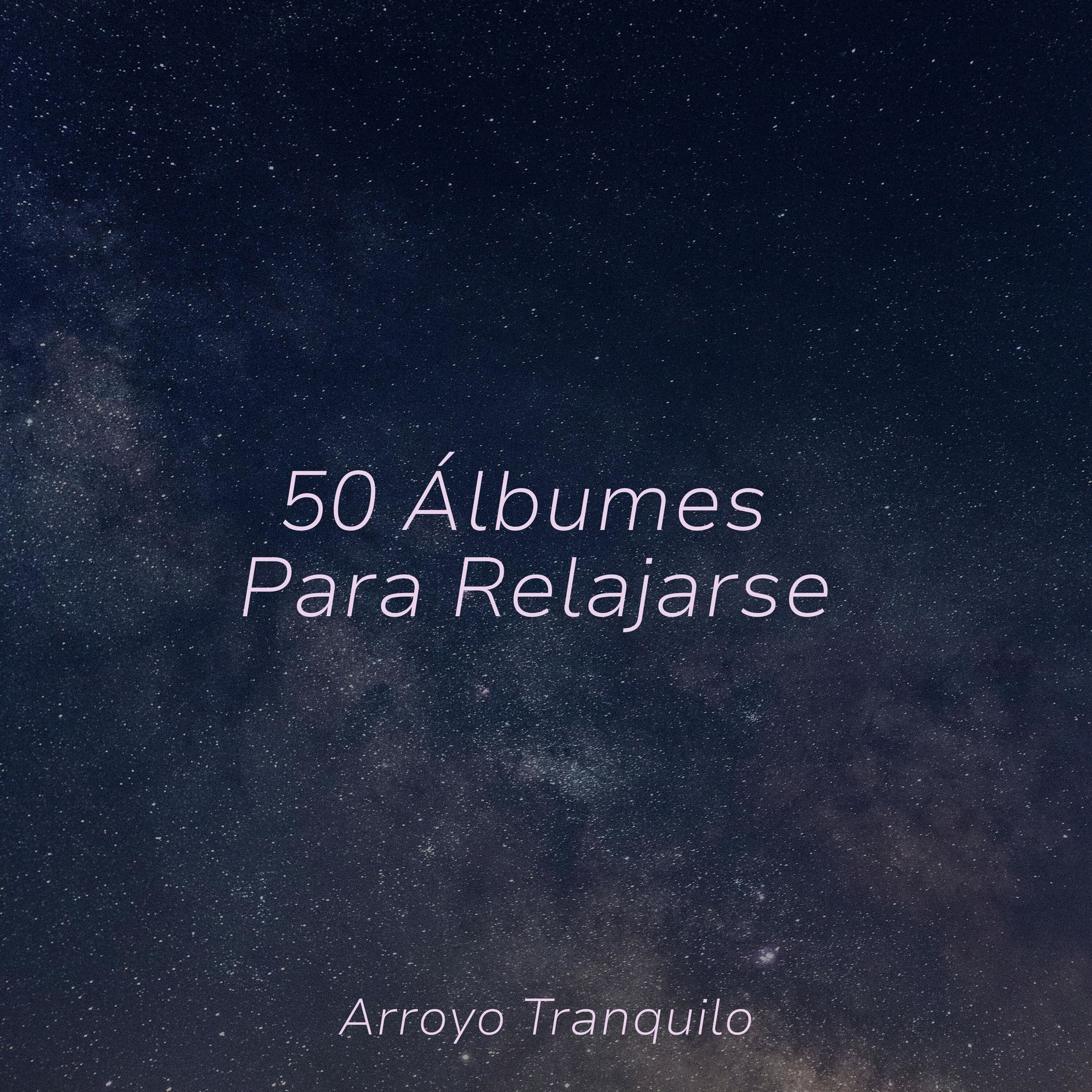 Album cover of 50 Álbumes Para Relajarse