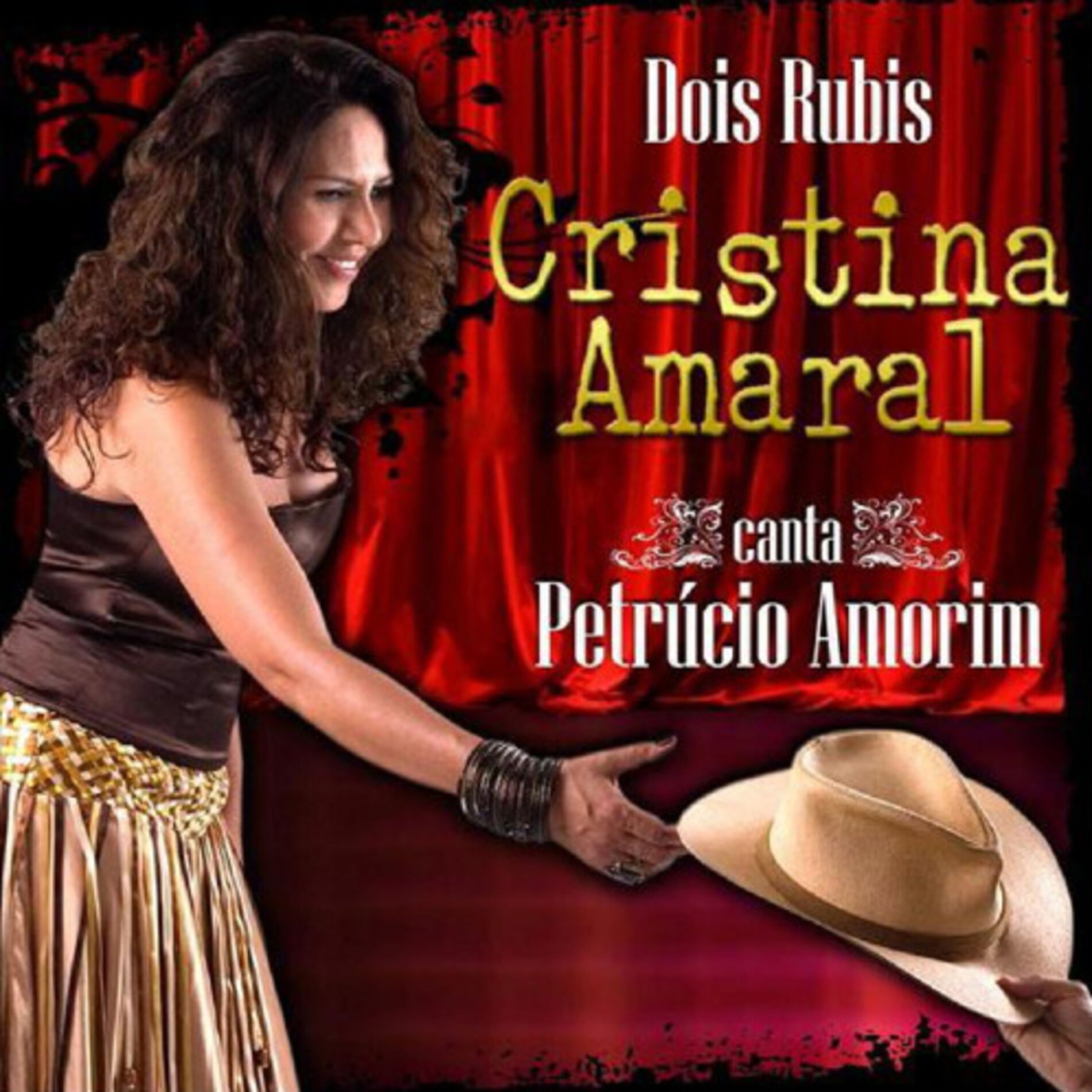 Album cover of Dois Rubis - Cristina Amaral Canta Petrúcio Amorim