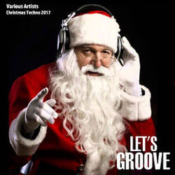 Cover of Christmas Techno 2017