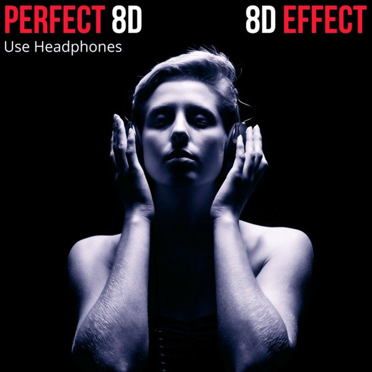 Album cover of Perfect 8D (Use Headphones)