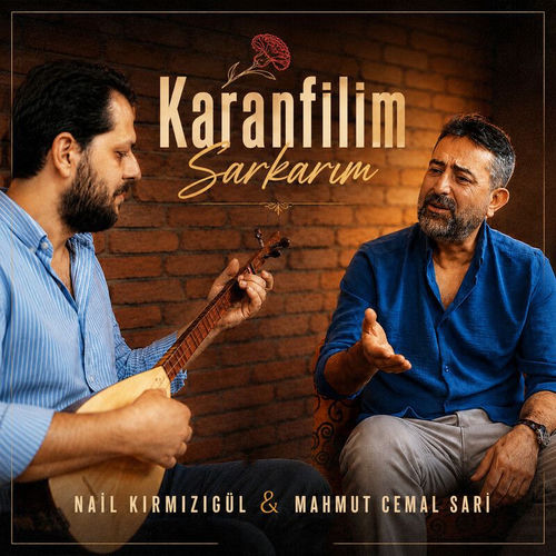 Karanfilim Sarkarım