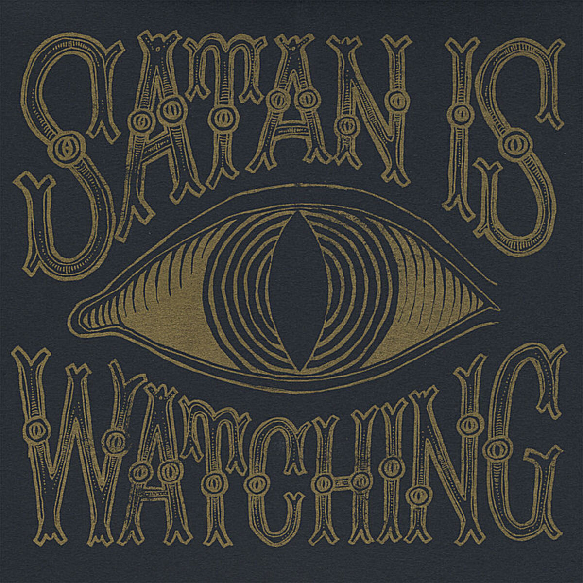 Album cover of Satan is Watching