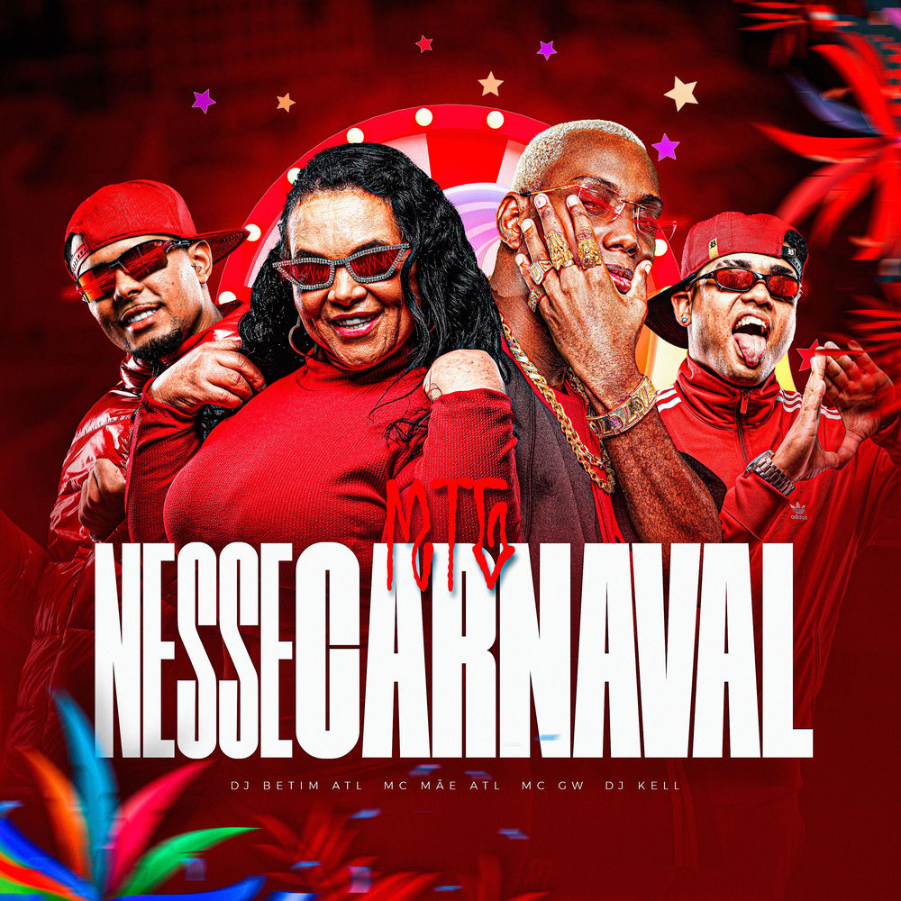 Mtg Nesse Carnaval