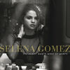 GOMEZ Selena - The Heart Wants What It Wants (Remix)