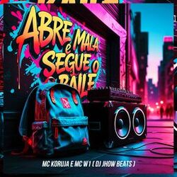 Abre a Mala e Segue o Baile