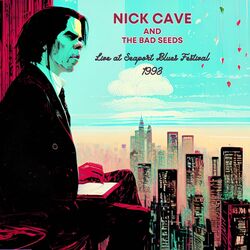 Cover of Nick Cave and the Bad Seeds - Live at Seaport Blues Festival 1993 (Live)