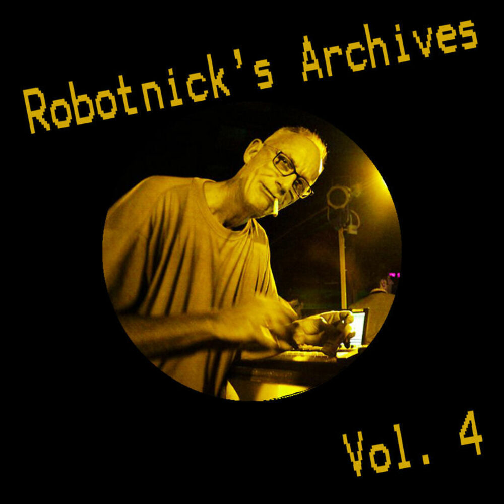 Picture of Robotnick's Archives Vol. 4