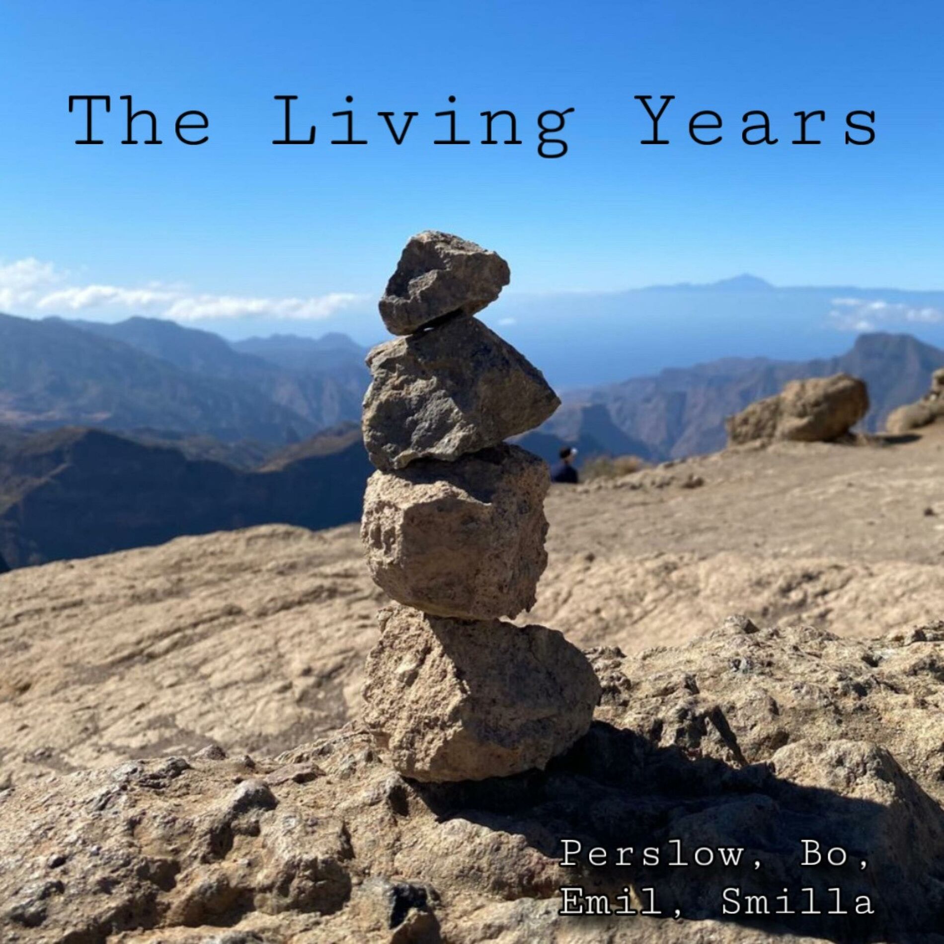 Album cover of The Living Years (feat. Bo, Emil & Smilla)