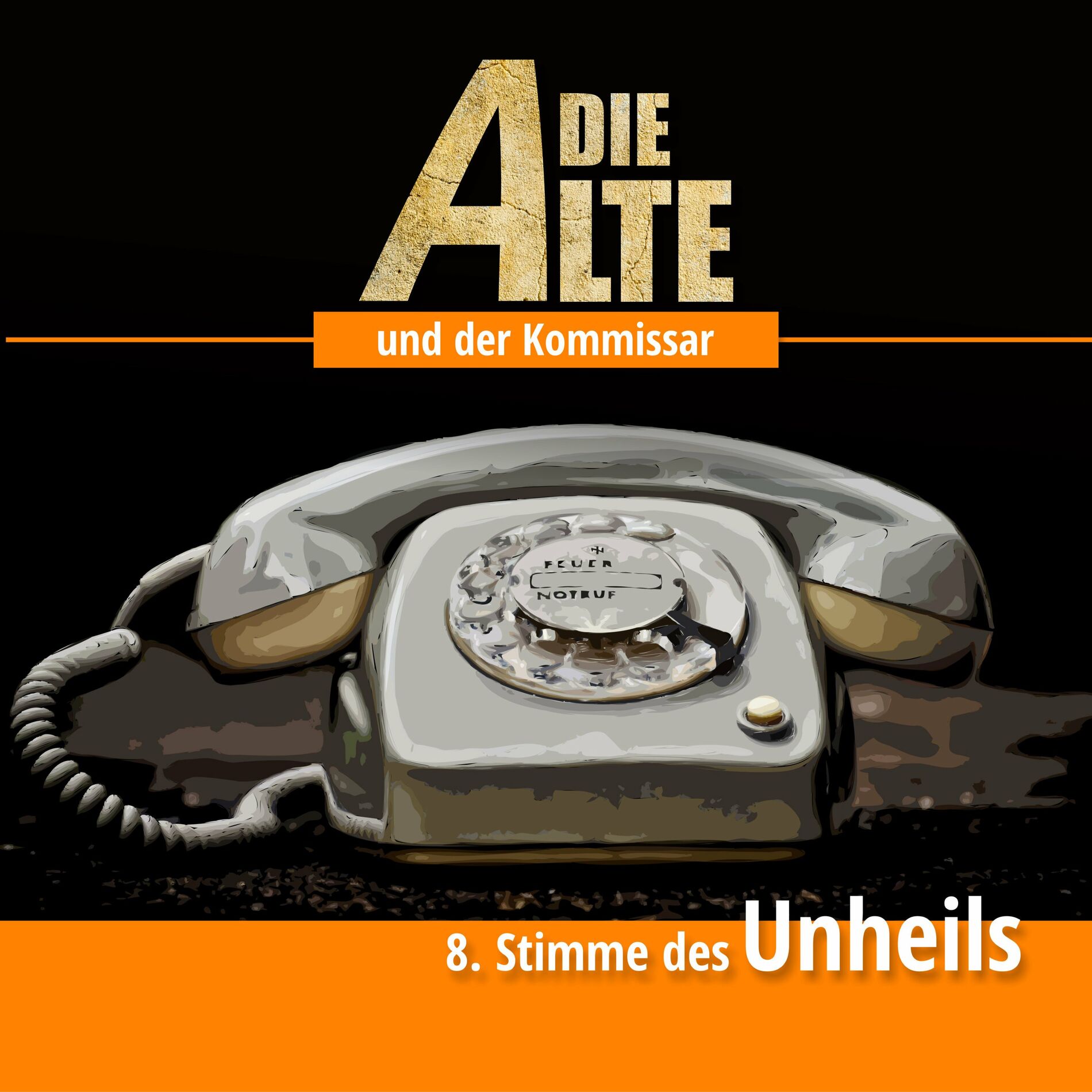 Album cover of Die Alte und der Kommissar Folge 08 - Stimme des Unheils