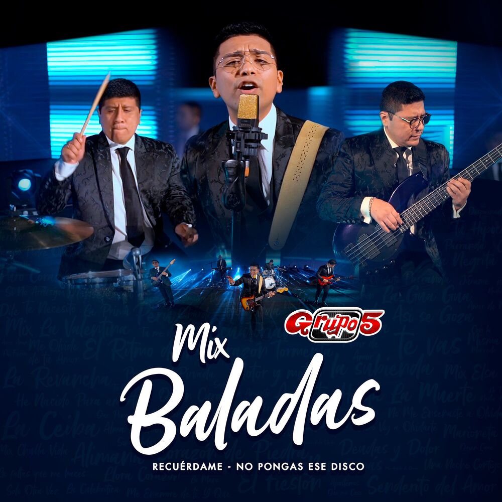 Picture of Mix Baladas Grupo 5: Recuérdame / No Pongas Ese Disco