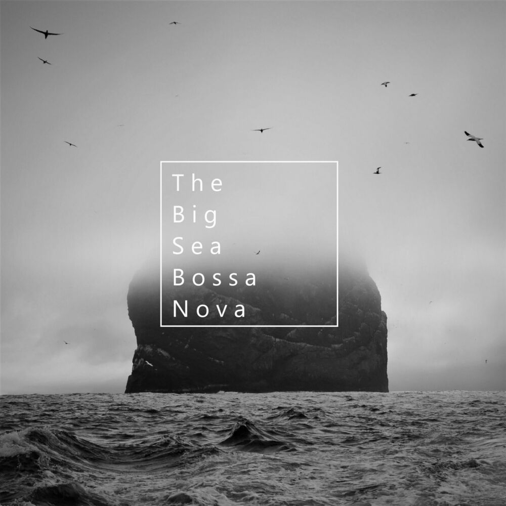 Picture of The Big Sea Bossa Nova