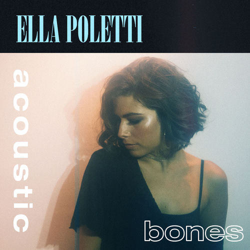 Bones (Acoustic)