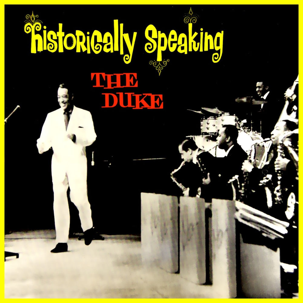 Pochette The Duke: Historically Speaking