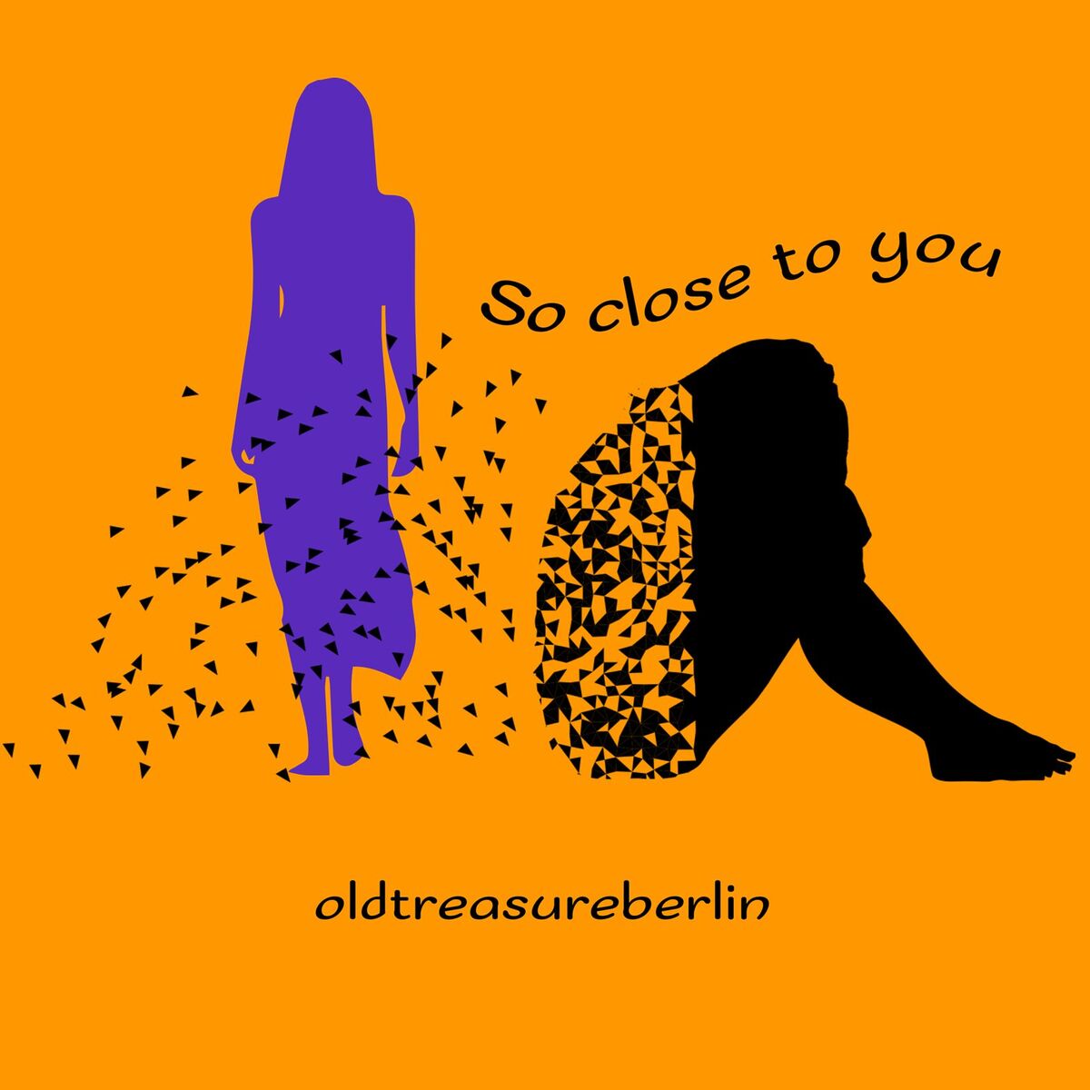 Album cover of So Close to You - Old Treasure Berlin