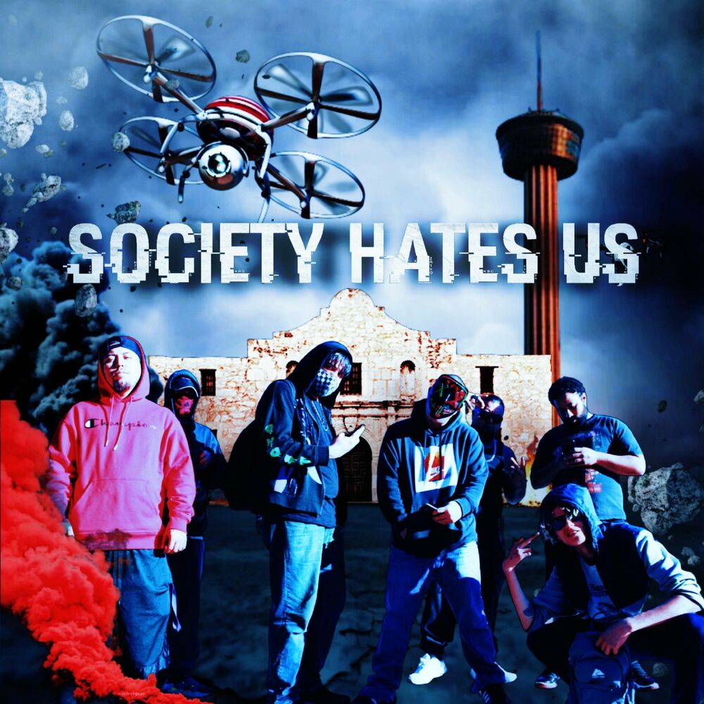 Picture of SOCIETY HATES US