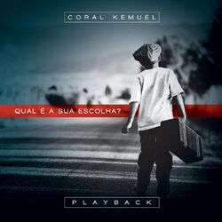Cover of Play Back Qual É a Sua Escolha?