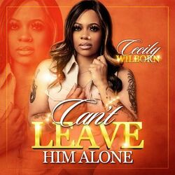Cover of Cant Leave Him Alone