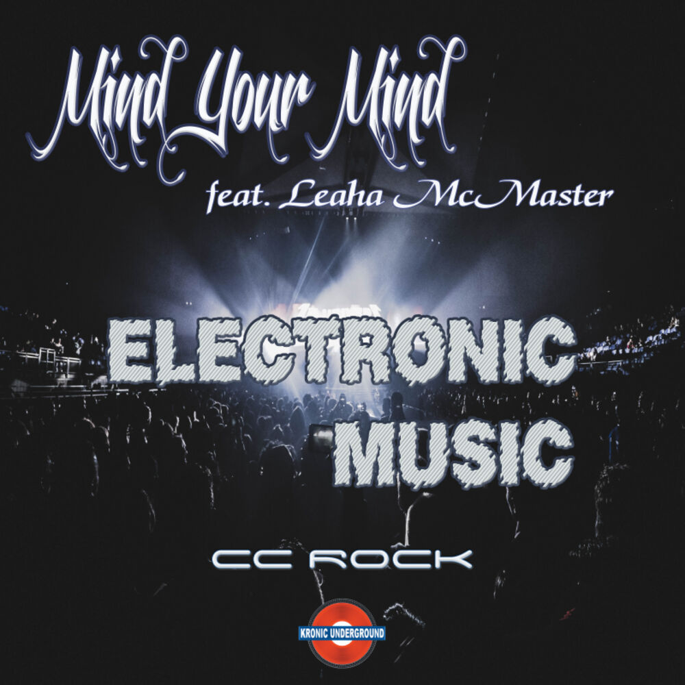 Picture of Mind Your Mind / Electronic Music