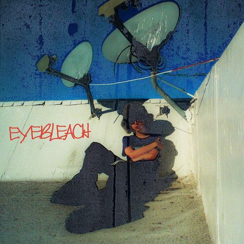 EYEBLEACH. cover