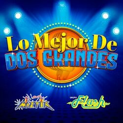 Cover of Lo Mejor De Dos Grandes