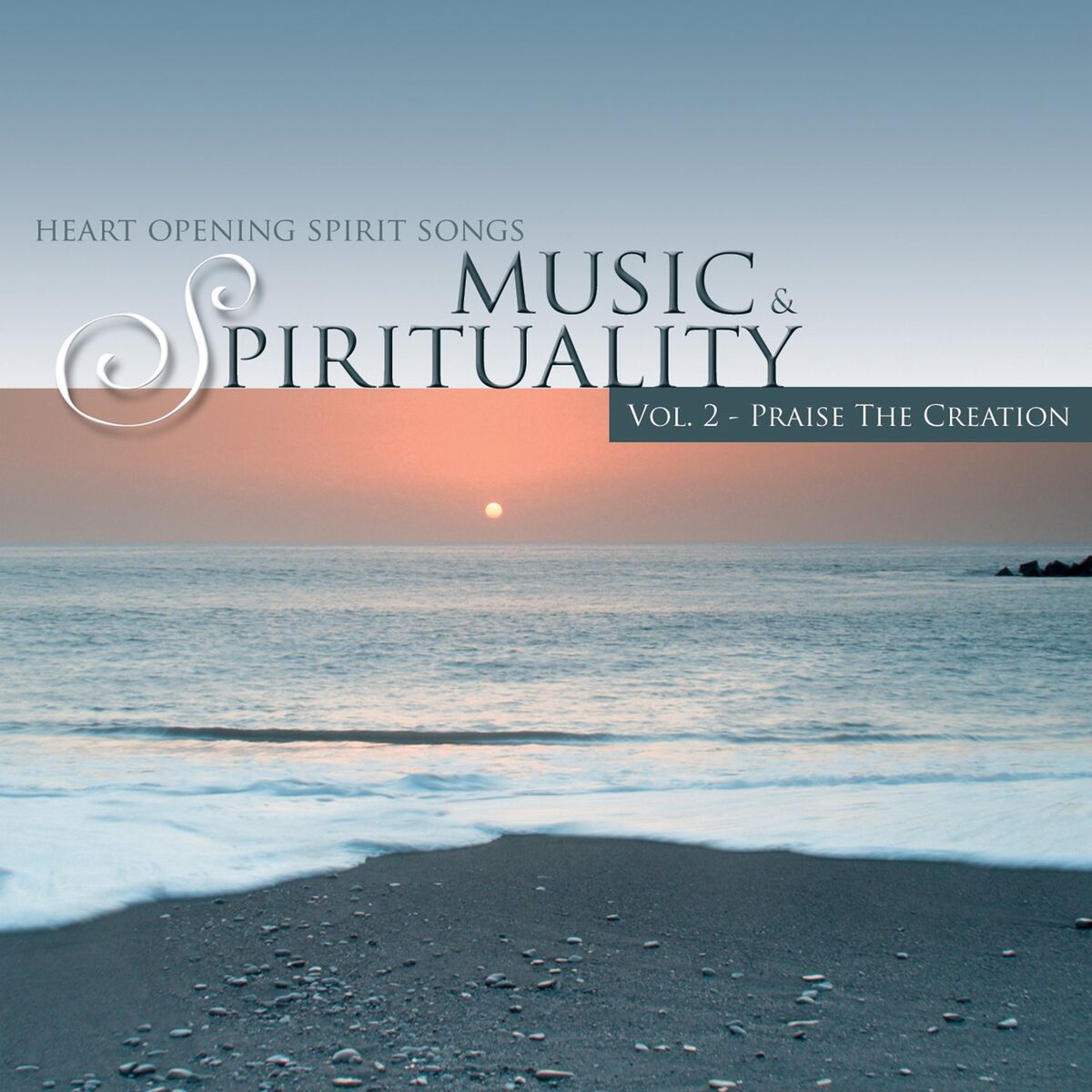 Album cover of Praise the Creation - Music & Spirituality, Vol. 2