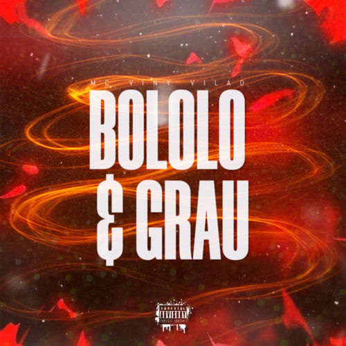 Bololo e Grau