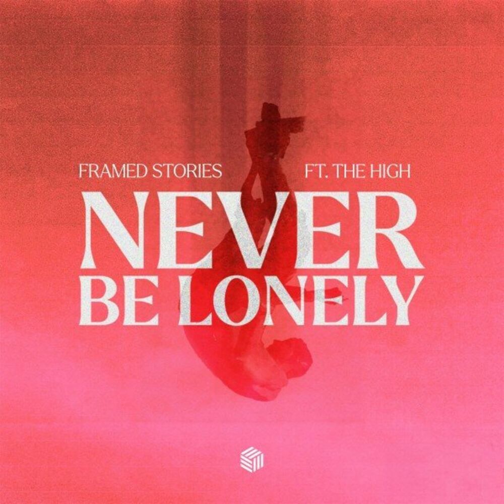 Picture of Never Be Lonely