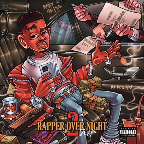Ralfy the Plug Rapper Overnight 2 Deluxe lyrics and songs Deezer