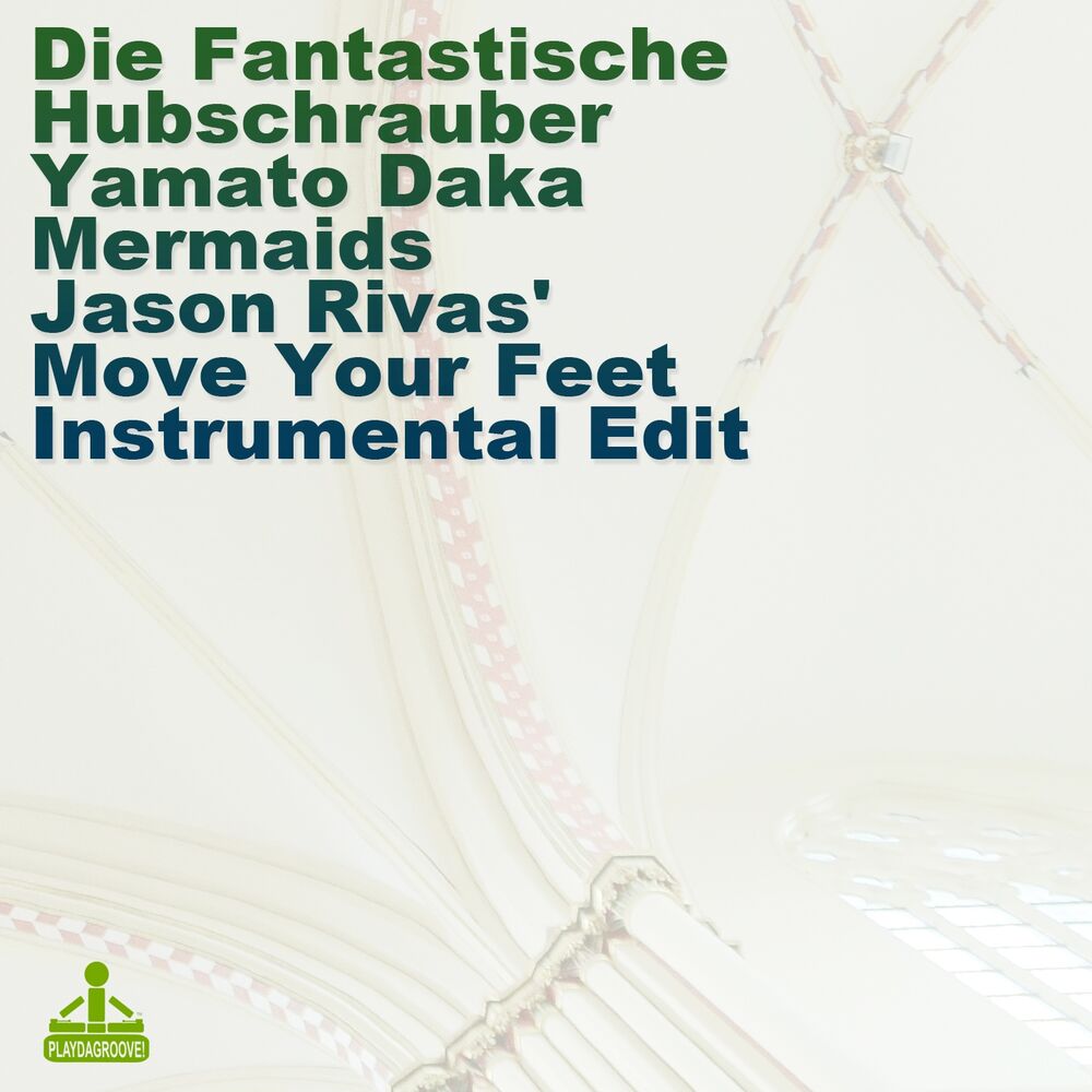 Picture of Mermaids (Jason Rivas' Move Your Feet Instrumental Edit)