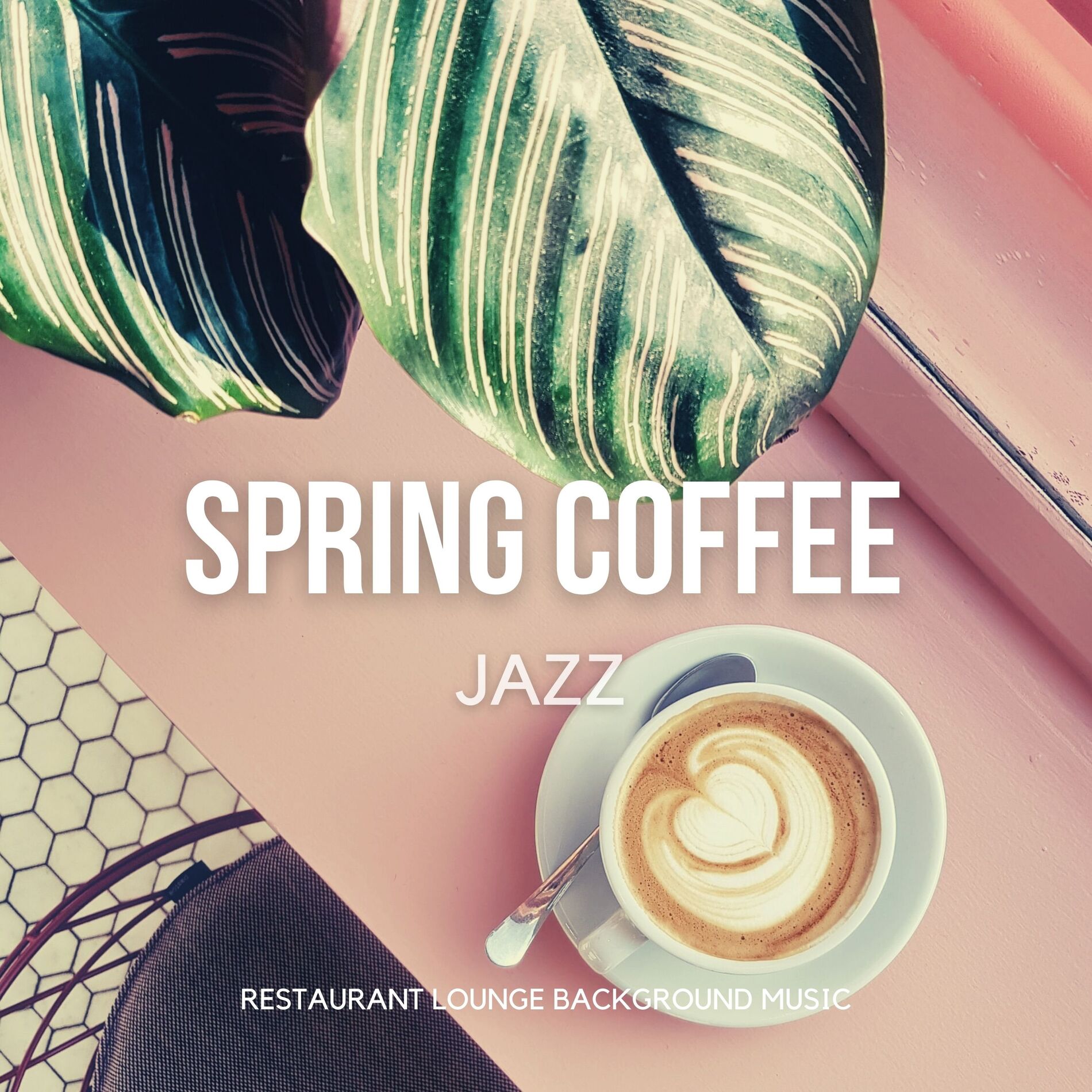 Album cover of Spring Coffee Jazz - Relaxing Instrumental Good Mood Cafe Music