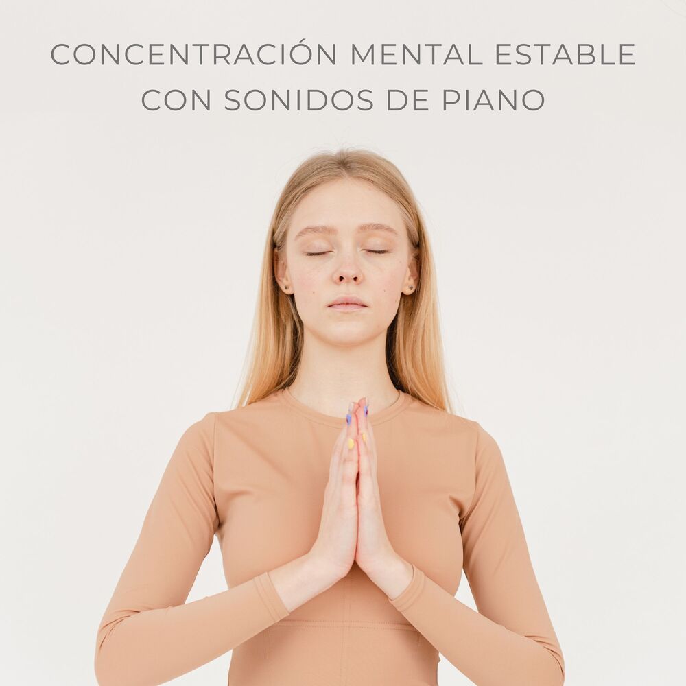 Picture of Concentración Mental Estable Con Sonidos De Piano