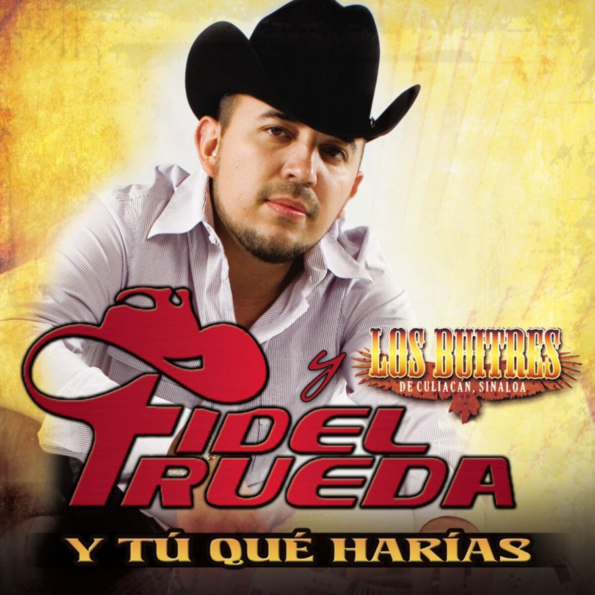 Album cover of Y Tú Qué Harías