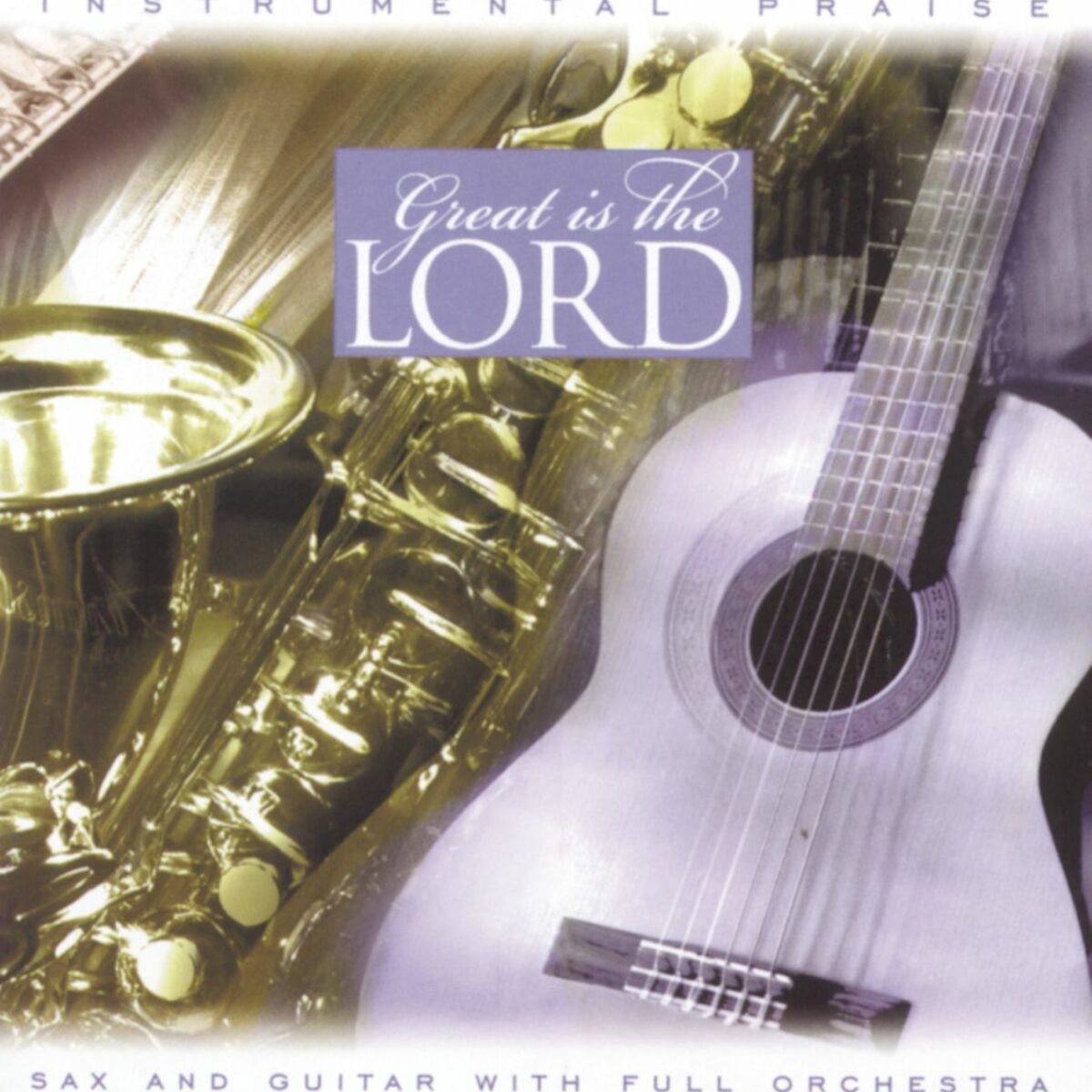 Album cover of Instrumental Praise Series: Great Is The Lord