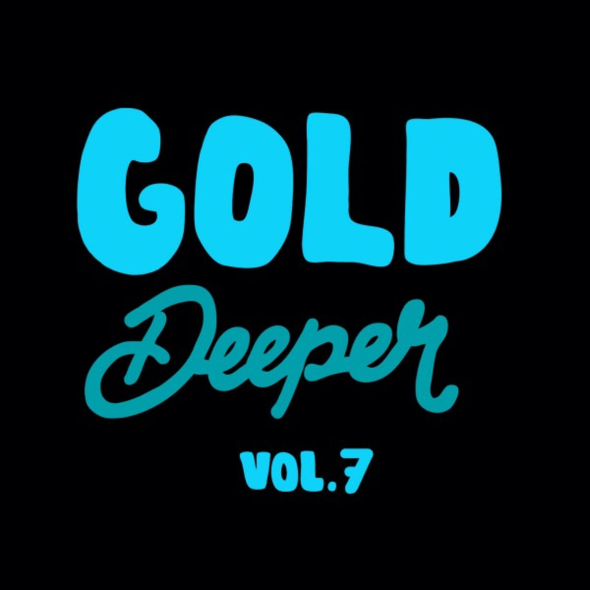 Album cover of Gold Deeper, Vol. 7