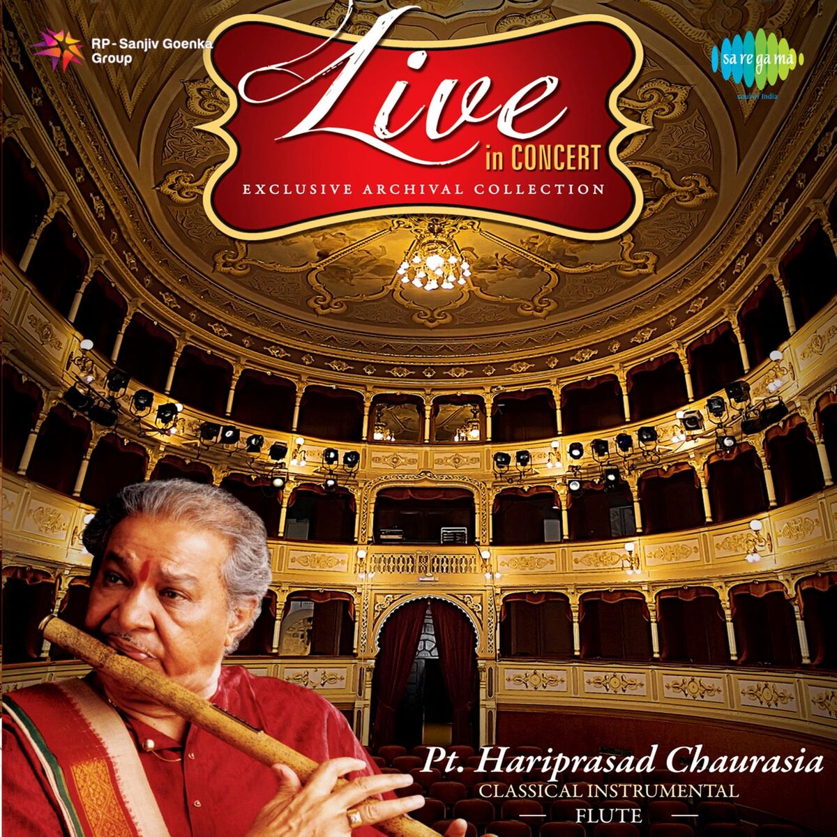 Album cover of Live in Concert - Exclusive Archival Collection - Pt. Hariprasad Chaurasia
