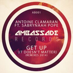 Cover of Get Up (It Doesn't Matter) [Remixes 2014]