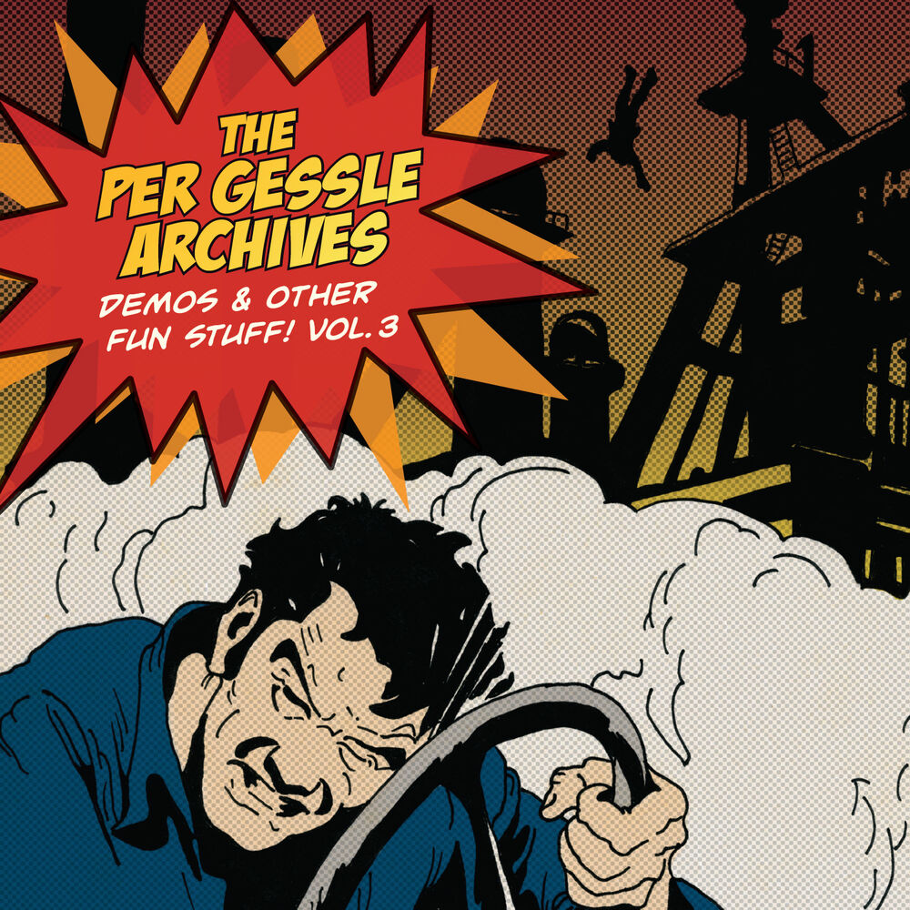 Picture of The Per Gessle Archives - Demos & Other Fun Stuff!, Vol. 3