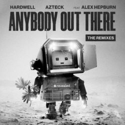 Cover of Anybody Out There (The Remixes)