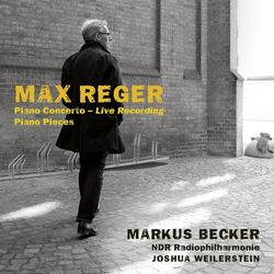Cover of Reger: Piano Concerto, Op. 114 & Solo works